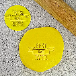 Custom Cookie Cutters Best Dad Ever Ribbon Embosser