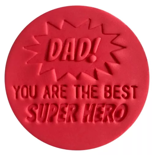 Custom Cookie Cutters DAD! You Are The Best Super Hero Embosser